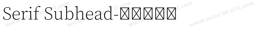 Serif Subhead字体转换